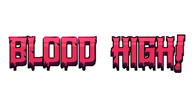 Blood High!