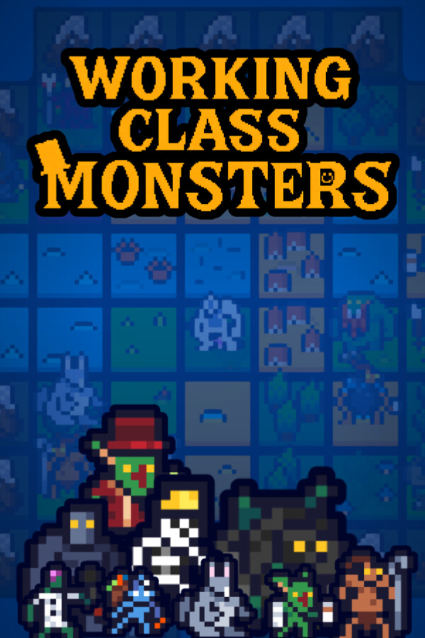 Working Class Monsters