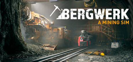 Cover art from BERGWERK - A Mining Sim