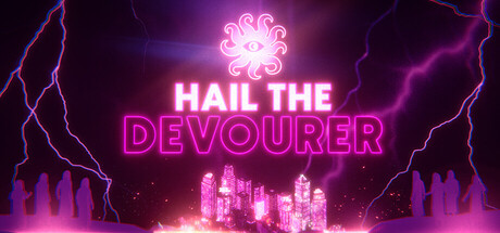 Hail the Devourer