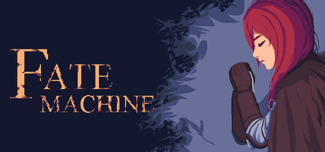 Fate Machine