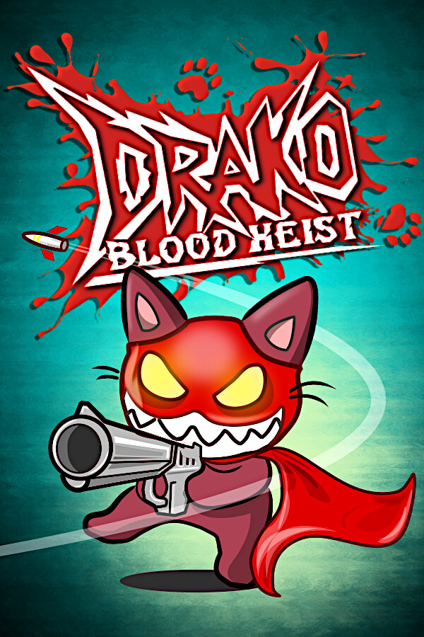 Drako: Blood Heist