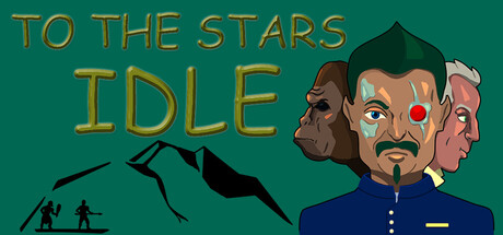 To the Stars Idle