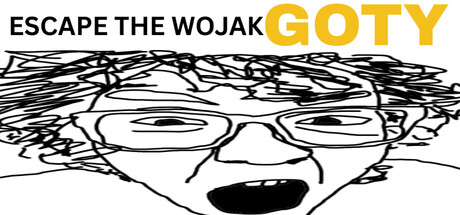 Escape The Wojak GOTY