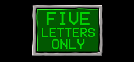 Five Letters Only