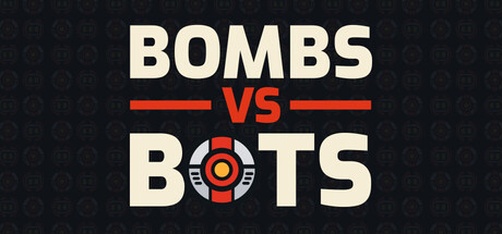 Steam Community :: Bombs vs Bots