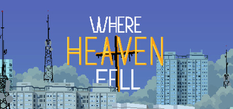 Where Heaven Fell