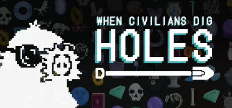 Cover art from When Civilians Dig Holes