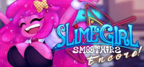Cover art from Slime Girl Smoothies Encore!