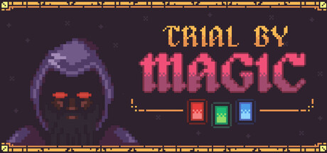 Trial By Magic