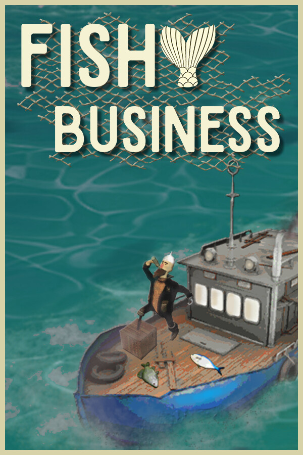 Fishy Business