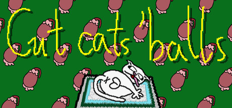Cut cats' balls