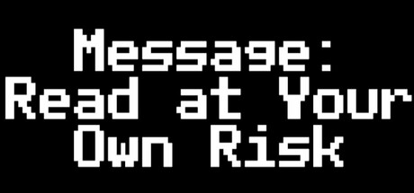 Cover art from Message: Read at Your Own Risk