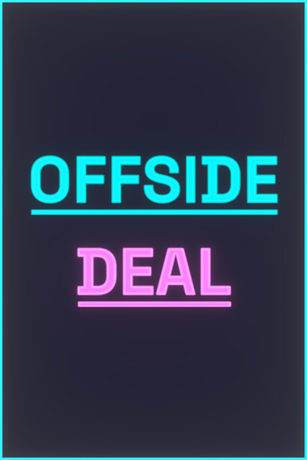 Offside Deal: Football At Any Cost
