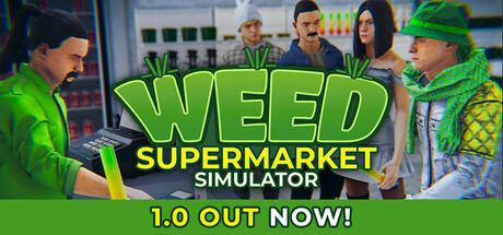 Weed Supermarket Simulator