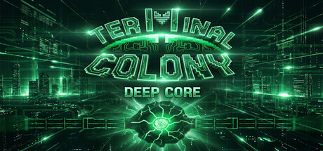 Terminal Colony Deep Core