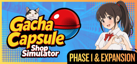 Gacha Capsule Shop Simulator - Akihabara