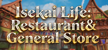Cover art from Isekai Life: Restaurant&General Store