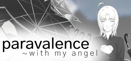 paravalence ~with my angel
