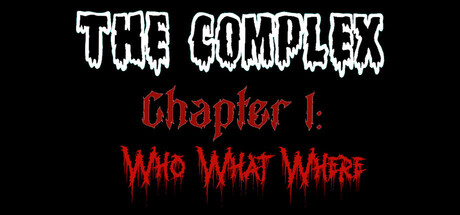 Cover art from The Complex Chapter 1: Who, What, Where?