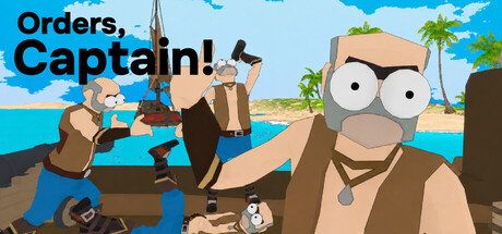 Orders, Captain!