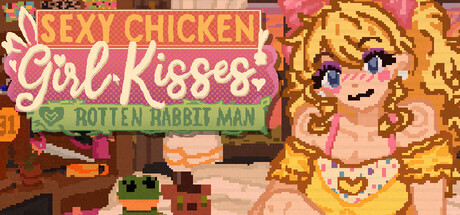 Cover art from Sexy Chicken Girl Kisses Rotten Rabbit Man
