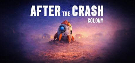 After the Crash : Colony