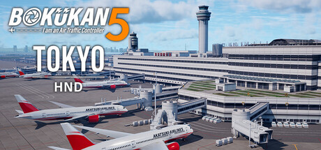 BOKUKAN5 TOKYO (HND) I am an Air Traffic Controller