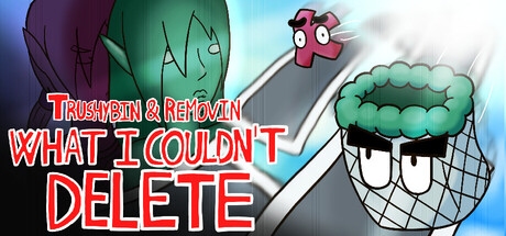 Cover art from Trushybin & Removin: What I Couldn’t Delete