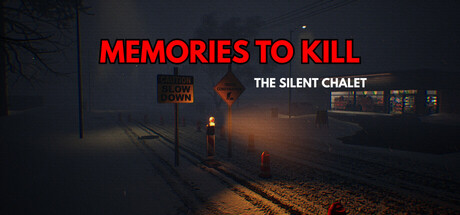 Cover art from Memories To Kill - The Silent Chalet