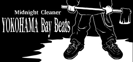 Midnight Cleaner YOKOHAMA Bay Beats