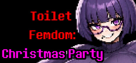 Toilet Femdom: Christmas Party