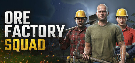 Ore Factory Squad ⛏️