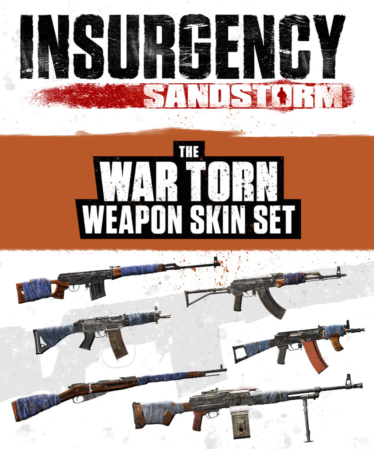 Insurgency: Sandstorm - War Torn Weapon Skin Set