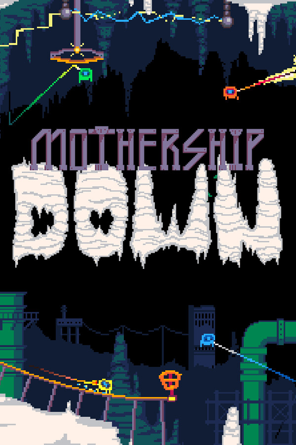 Mothership Down