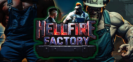 Hellfire Factory