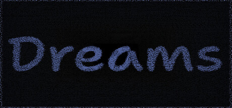 Dreams