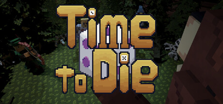Time to Die