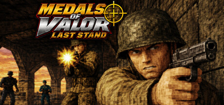 Cover art from Medals Of Valor: Last Stand