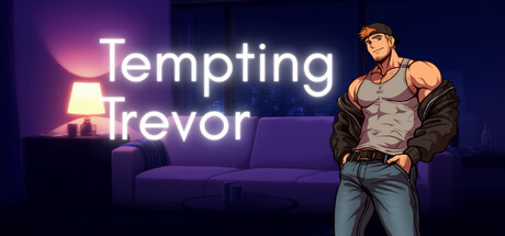 Tempting Trevor