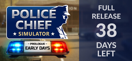 Police Chief Simulator: Prologue - Early Days