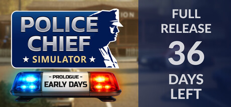 Police Chief Simulator: Prologue - Early Days