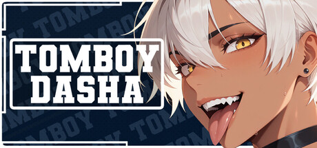 Tomboy Dasha