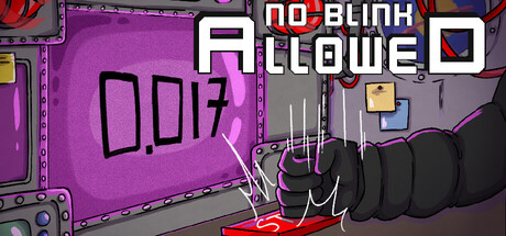 No Blink Allowed