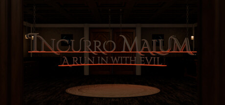 Cover art from Incurro Malum: A run in with evil