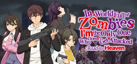 Cover art from In a World Full of Zombies I'm the Only One Who Doesn't Get Attacked: Road to Heaven