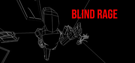Blind Rage