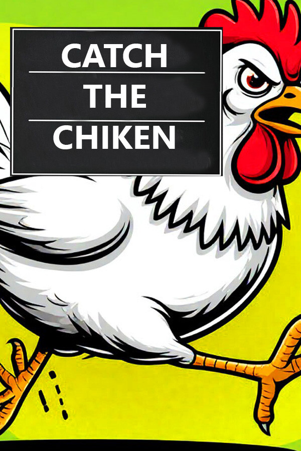 Catch the Chiken