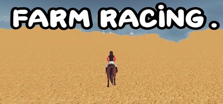 FARM RACING.