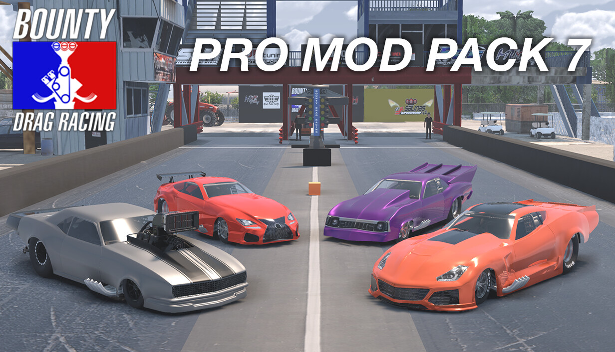 Bounty Drag Racing - Pro Mod Pack 7